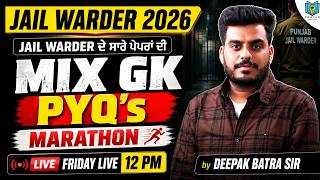 Jail Warder 2026 | Mix GK PYQs Marathon | Jail Warder Previous Year Questions | By Deepak Batra Sir