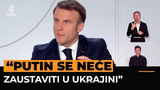 Macron: Ne smijemo dopustiti da Rusija dobije rat u Ukrajini
