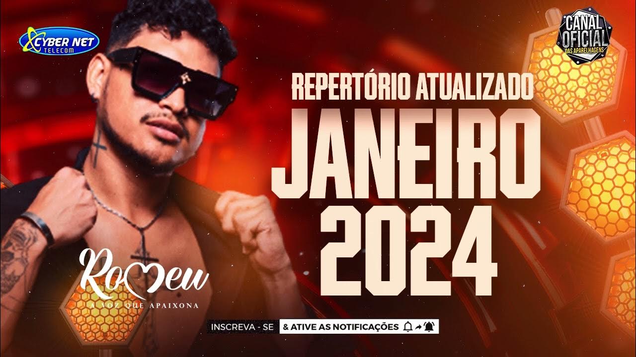 🟥 ROMEU 2024 ROMEU REPERTÓRIO NOVO 2024 MUSICAS NOVAS 2024 YouTube