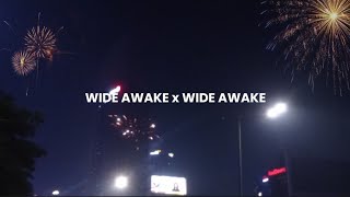 wide awake x wide awake (special new years).