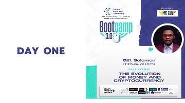 The evolution of money and cryptocurrency |Bootcamp 3.0| Day One| Pt 1