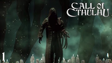 Call of Cthulhu (Ep.1) - Enter Madness
