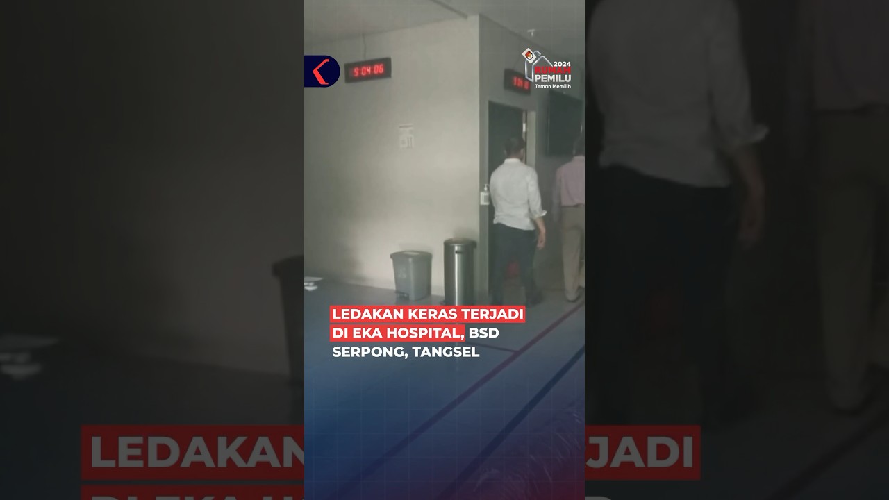 Terjadi sebuah ledakan keras di RS. Eka Hospital, BSD Serpong, Tangsel pagi tadi (21/9).