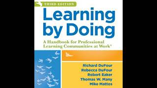 Learning by Doing: A Handbook for Professional Learning Communities at WorkTM (An Actionable Guide