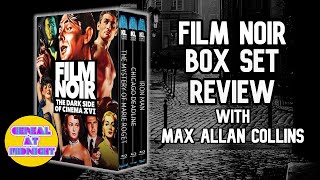 FILM NOIR | Exploring The Dark Side of Cinema with Max Allan Collins (Kino Lorber Box Set Review)
