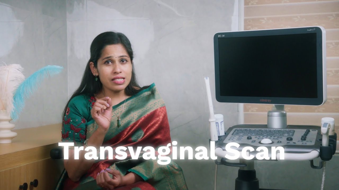 Vaginal scan benefits | Dr Vinodhini, Gheeth IVF Tamil explanation