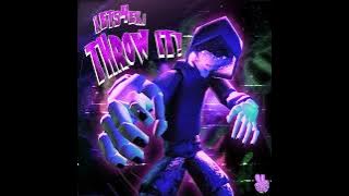 kets4eki - THROW IT! (prod. asteria) [EXTENDED]
