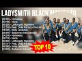 Ladysmith Black Mambazo 2023 MIX - Top 10 Best Songs