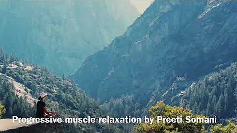 PROGRESSIVE MUSCLE RELAXATION BY PREETI SOMANI