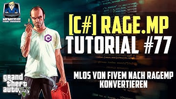 RageMP Scripting Tutorial #77 - MLOS (Maps) von FiveM nach RageMP konvertieren [C#] [Deutsch]