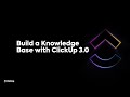 Build a knowledge base with clickup 30