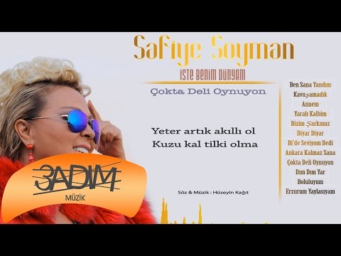 Safiye Soyman - Çokta Deli Oynuyon ( Official Lyric Video )