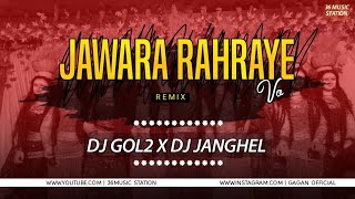 (Dj Gol2) Jawara Lahraye Vo (Navratri Remix) Dj Gol2 & Dj Janghel | 36 Music Station