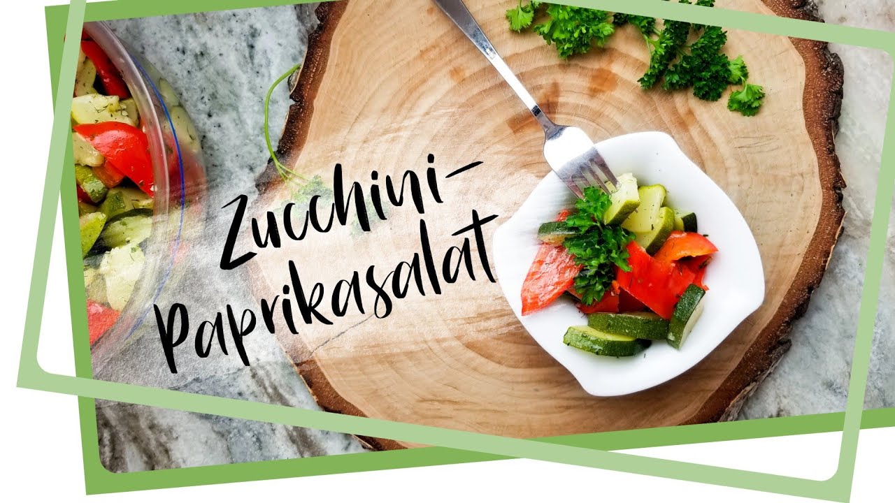 Easy Marinated Zucchini Paprika Eingelegter Zucchini Paprikasalat Youtube