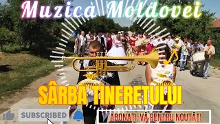 SÂRBA TINERETULUI ✘ CEA MAI FRUMOASĂ MUZICĂ MOLDOVENEASCĂ LA TROMPETĂ NEW 2024 🔥