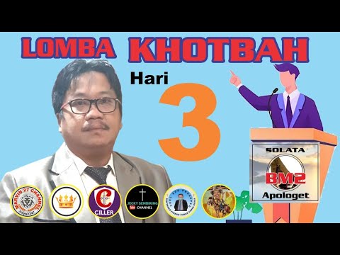 LOMBA KHOTBAH SOLATA BM2 EPISODE 2 HARI KE KETIGA