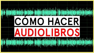 CÓMO GRABAR AUDIOLIBROS (O PODCASTS) Y SUBIRLOS A SPOTIFY | 2021 | Por qué leer