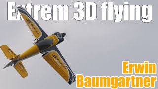 Extreme 3D flying -- Erwin Baumgartner -- Airdrift Expo 2014 Schweighofer Modellsport