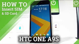 Insert SIM and SD in HTC One A9s - Install Nano SIM & Micro SD Card Insert SIM and SD in HTC One A9s - Install Nano SIM & Micro SD Card