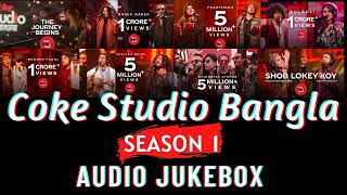 Coke Studio Bangla | Season 1 Audio JUKEBOX (320kbps)| All Songs in Single Video  ❤️ 2022