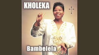 Bambelela