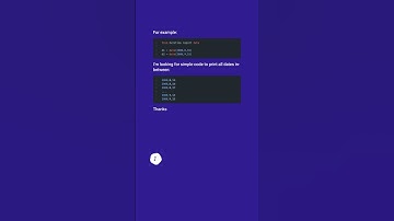 Print all day-dates between two dates #shorts