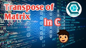 Transpose Matrices | In C | In Hindi