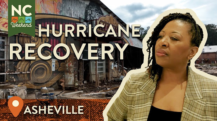 Asheville's Recovery from Hurricane Helene | North Carolina Weekend