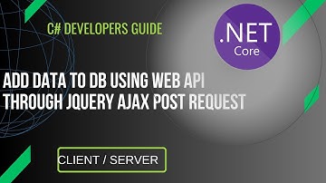 Add Data through Api with Adonet using Jquery AJAX | Part 2