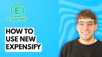 How to Use New Expensify [2025 Guide]