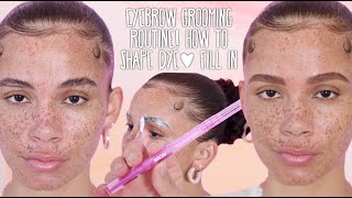 EYEBROW GROOMING ROUTINE (How to; shape, dye &amp; fill in!)