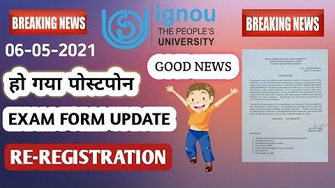 IGNOU 3 NOTIFICATION| IGNOU EXAM FORM JUNE 2021|JUNE EXAM POSTPONED| IGNOU RE-REGISTRATION JUNE 2021