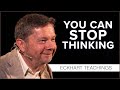 To Think or Not to Think | Eckhart Tolle Teachings