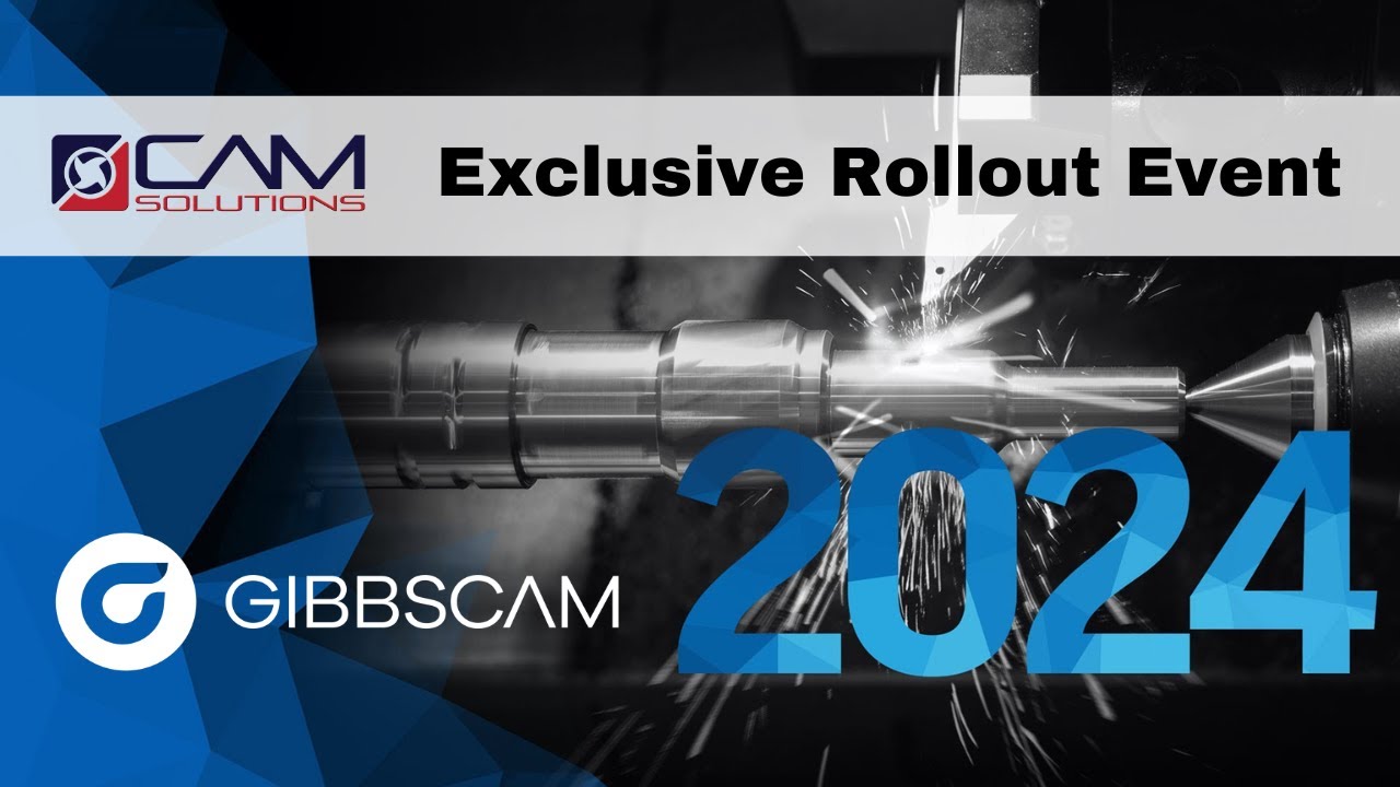 GibbsCAM 2024 Rollout YouTube