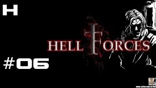 Hellforces Walkthrough Part 06