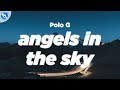Polo G - Angels in the Sky (Clean - Lyrics)