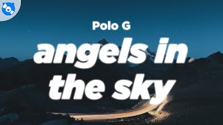 Polo G - Angels in the Sky (Clean - Lyrics)