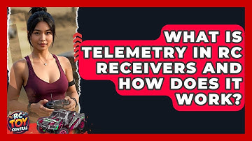 What Is Telemetry In RC Receivers And How Does It Work? - RC Toy Central