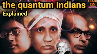 the quantum Indian documentary explained in Hindi | documentary based on India | documentary |