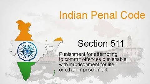 sec.#511of#ipc Attempt to commit offences understanding with bare act language in#english and #hindi