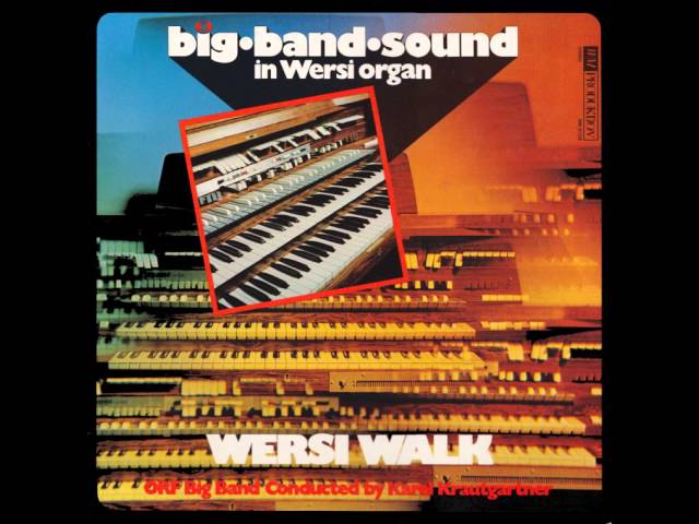 Wersi WalkORF Big Band & Karel Krautgartner
