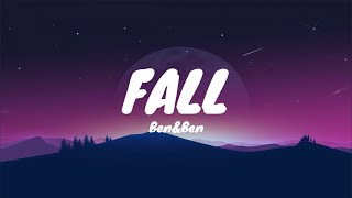 Ben&Ben - Fall (Lyrics)