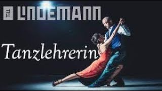 Till Lindemann - Tanzlehrerin - Hamburg