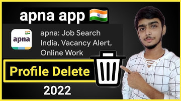 How To Delete Apna App Profile | Apna App Profile Delete Kaise Kare |