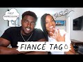 HOW DID WE MEET?! FIRST IMPRESSIONS AND MORE | Fiancé/Boyfriend Tag and Q&A | Black Couple Tag 2020