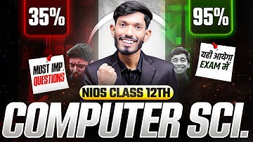 NIOS Class 12th Computer Science Most Important Questions with Solutions | Pass 100% | NO Fail