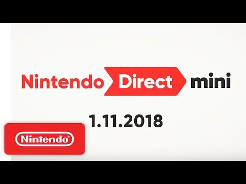 Nintendo Direct Mini 1.11.2018