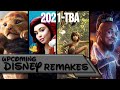 Upcoming Disney Remakes (2021-TBA)