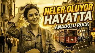 Neler Oluyor Hayatta (Anadolu Rock Cover)