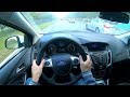 2012 Ford Focus 1.6 MT (105) POV TEST DRIVE